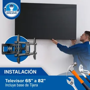 Instalación de TV 65" a 82" Incluye Base de Tijera - 